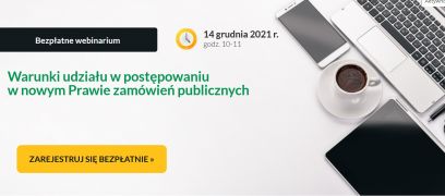 Warunki udziału w postepowaniu według nowej ustawy Pzp 2022 – skorzystaj z bezpłatnego szkolenia